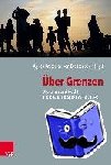  - Uber Grenzen - Migration und Flucht in globaler Perspektive seit 1945
