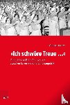 Conze, Vanessa - »Ich schwöre Treue ...«