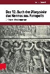 uenelli, Simon Zuenelli - Das 12. Buch der Dionysiaka des Nonnos aus Panopolis
