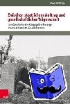 Böttcher, Jakob - Zwischen staatlichem Auftrag und gesellschaftlicher Trägerschaft - Eine Geschichte der Kriegsgräberfürsorge in Deutschland im 20. Jahrhundert