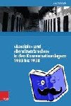 Hörath, Julia - »Asoziale« und »Berufsverbrecher« in den Konzentrationslagern 1933 bis 1938