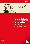 Thießen, Malte - Immunisierte Gesellschaft