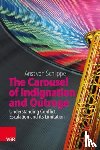 Schlippe, Arist Von - The Carousel of Indignation and Outrage