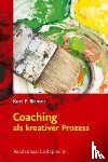Richter, Kurt F. - Coaching als kreativer Prozess