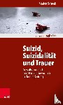Schenk, Marion - Suizid, Suizidalität und Trauer