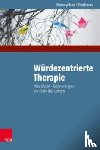 Chochinov, Harvey Max - Wurdezentrierte Therapie