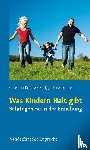 Krause, Christina, Lorenz, Rüdiger-Felix - Was Kindern Halt gibt