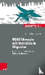 Widdascheck, Christian - KUNSTtherapie mit Menschen in Migration