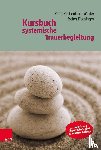 Rechenberg-Winter, Petra, Fischinger, Esther - Kursbuch systemische Trauerbegleitung