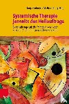  - Systemische Therapie jenseits des Heilauftrags