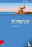 Nijenhuis, Ellert - Die Trauma-Trinität: Ignoranz - Fragilität - Kontrolle