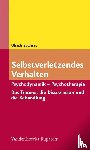 Sachsse, Ulrich - Selbstverletzendes Verhalten