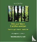 Hüther, Gerald - Wie aus Stress Gefühle werden