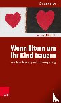 Meuter, Christa - Wenn Eltern um ihr Kind trauern