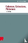 Cadwallader, Alan H. - Colossae, Colossians, Philemon