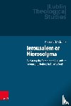 Mielcarek, Krzysztof - Ierousalem or Hierosolyma