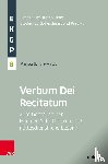 Schulz-Mews, Philipp - Verbum Dei Recitatum