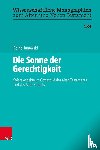 Janowski, Bernd - Die Sonne der Gerechtigkeit