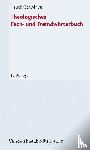Hauck, Friedrich, Schwinge, Gerhard - Theologisches Fach- und Fremdwörterbuch