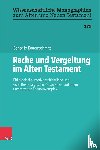 Bauernschmitt, Benedikt - Rache und Vergeltung im Alten Testament