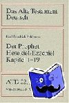  - Das Buch des Propheten Hesekiel ( Ezechiel). Kapitel 1 bis 19