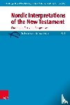  - Nordic Interpretations of the New Testament