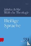  - Heilige Sprache