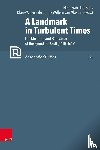  - A Landmark in Turbulent Times