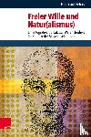 Peters, Hildegard - Freier Wille und Natur(alismus)