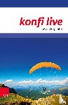Dennerlein, Norbert, Machentanz, Ingrid, Meyer, Karlo, Mork, Carsten - konfi live. Mein Begleiter