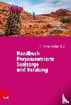  - Handbuch Personzentrierte Seelsorge und Beratung