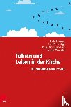  - Führen und Leiten in der Kirche