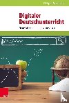 Wampfler, Philippe - Digitaler Deutschunterricht