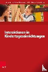  - Interaktionen in Kindertageseinrichtungen