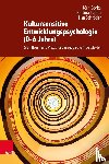 Borke, Dr. Jorn, Lamm, Bettina, Schroder, Lisa - Kultursensitive Entwicklungspsychologie (0-6 Jahre)
