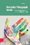 Wyrobnik, Irit - Korczaks Padagogik heute