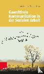 Bendler, Sören, Heise, Sören - Gewaltfreie Kommunikation in der Sozialen Arbeit