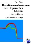 Sykes, Peter (University of Cambridge, Great Britain) - Reaktionsmechanismen der Organischen Chemie - Eine Einfuhrung