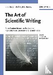Ebel, Hans F. (VCH Publishers (retired), Bliefert, Claus (University of Munster, Russey, William E. (Juniata College - The Art of Scientific Writing