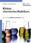 Dane, Elisabeth, Wille, Franz, Laatsch, Hartmut (Universitat Gottingen) - Kleines chemisches Praktikum