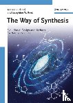 Hudlicky, Tomas (Dept. of Chemistry, Reed, Josephine W. (St. Catharines - The Way of Synthesis