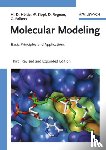 Holtje, Hans-Dieter (University of Duesseldorf, Germany), Sippl, Wolfgang (University of Halle-Wittenberg, Germany), Rognan, Didier (University of Strasbourg, France), Folkers, Gerd (Swiss Institute of Technology (ETH), Zurich, Switze) - Molecular Modeling