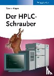 R¿pke, Werner - Der HPLC-Schrauber