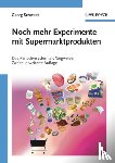 Schwedt, Georg (Techn. Universitat - Noch mehr Experimente mit Supermarktprodukten