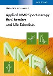 Zerbe, Oliver (University of Zurich, Jurt, Simon (University of Zurich - Applied NMR Spectroscopy for Chemists and Life Scientists