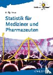 Rowe, Philip (School of Pharmacy and Chemistry) - Statistik fur Mediziner und Pharmazeuten