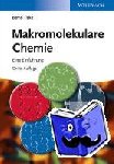 Tieke, Bernd (University of Cologne, Germany) - Makromolekulare Chemie - Eine Einfuhrung