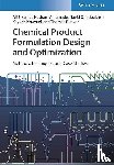 Elkamel, Ali (University of Waterloo, Alhumade, Hesham, Omidbakhsh, Navid, Nowruzi, Keyvan - Chemical Product Formulation Design and Optimization