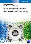  - Moderne Methoden der Werkstoffprufung