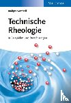 Worthoff, Rudiger - Technische Rheologie in Beispielen und Berechnungen